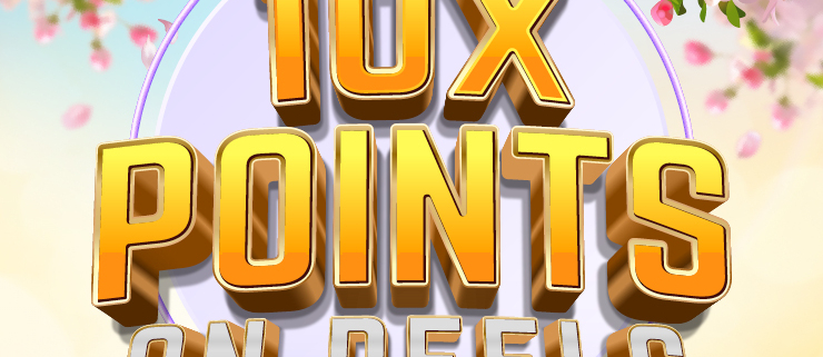 10X points on reels promotional graphic