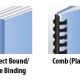 Four book binding types: saddle, perfect, comb, spiral