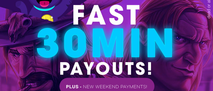 Fast 30-minute payouts casino promotion banner